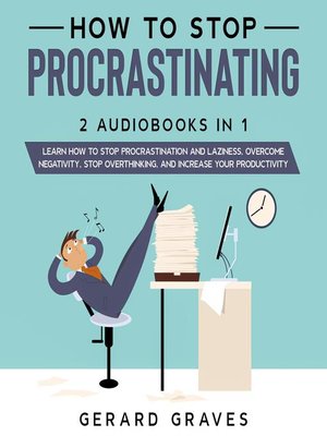 cover image of How to Stop Procrastinating